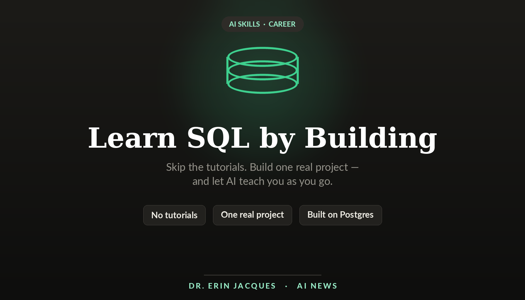 Learn SQL by building — skip the tutorials and build a real project on Supabase