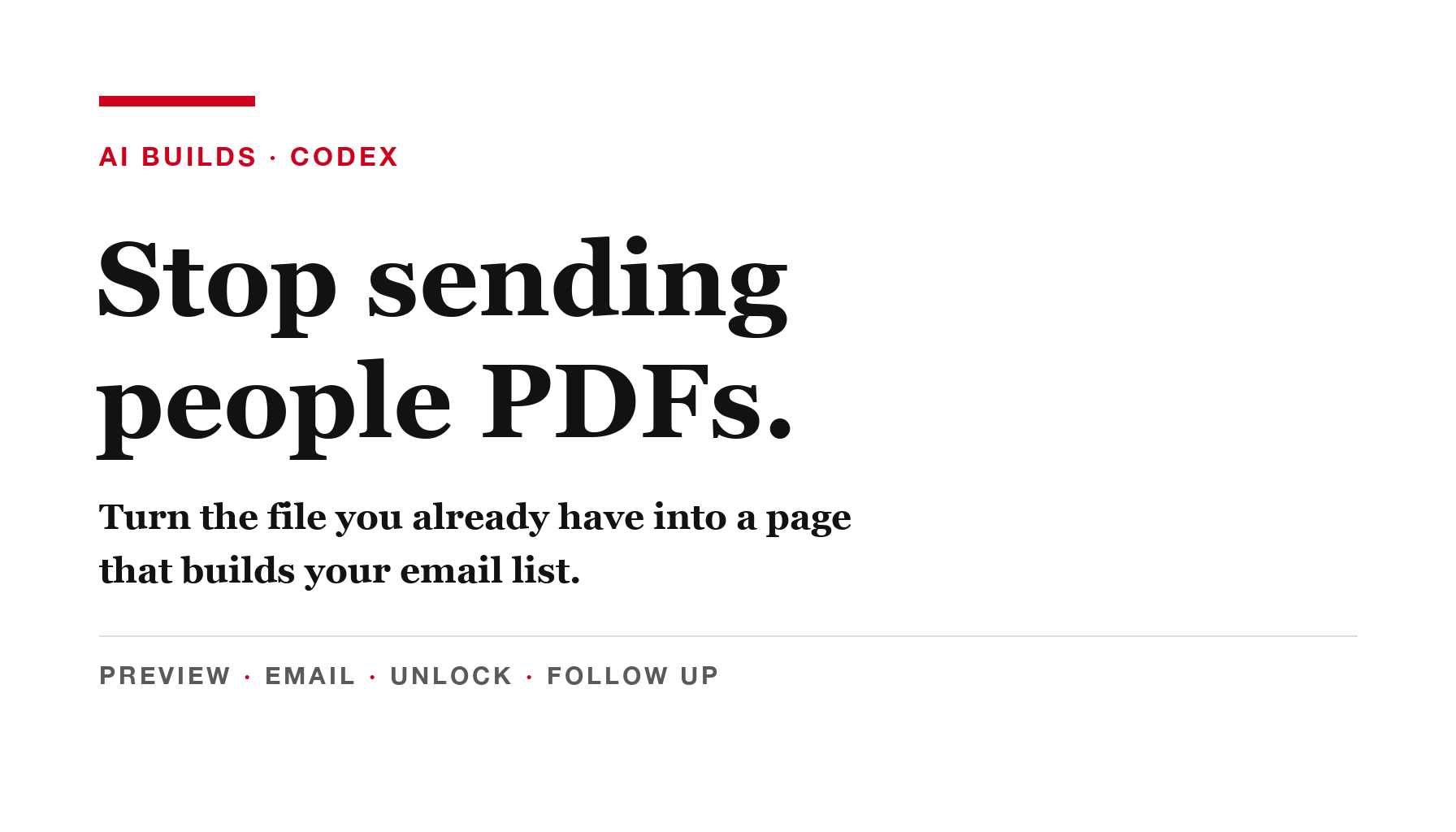 Editorial graphic reading: Stop sending people PDFs. Preview, email, unlock, follow up.