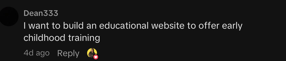 Dean333: I want to build an educational website to offer early childhood training